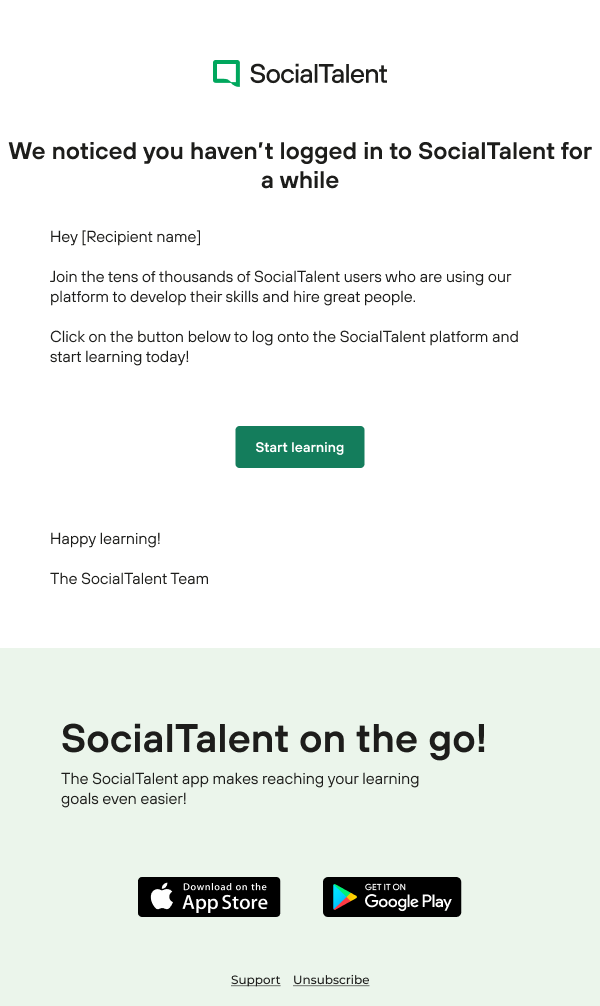 We noticed you haven’t logged in to SocialTalent for a while.png